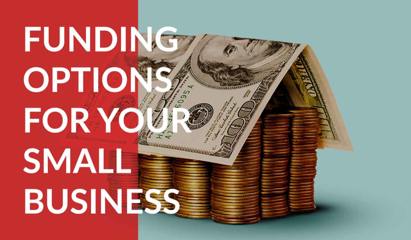 How to Get Funding for Your Small Business?